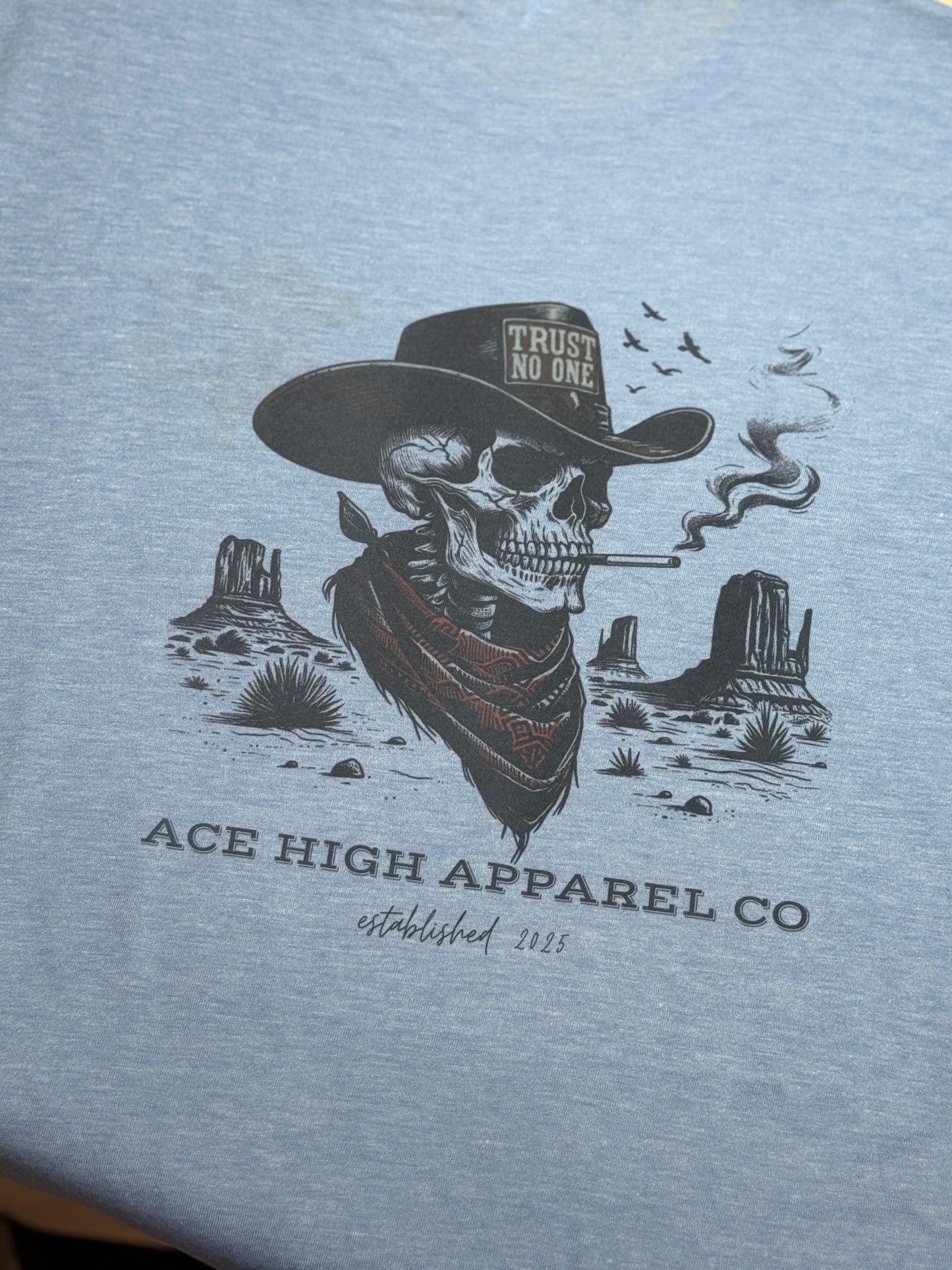 Trust Noone Ace High Custom Tee