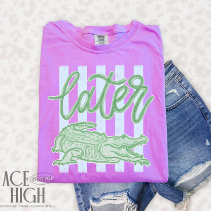 Later Gator Tee